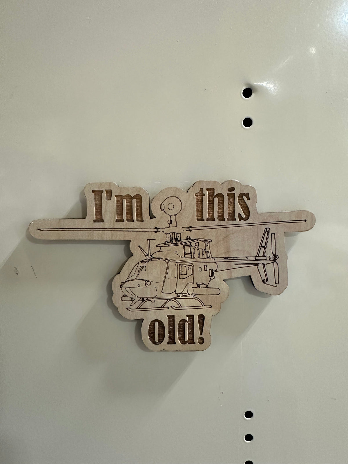 "I'm This Old" Kiowa 58D Magnet